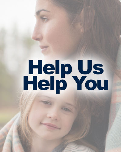 help us help you